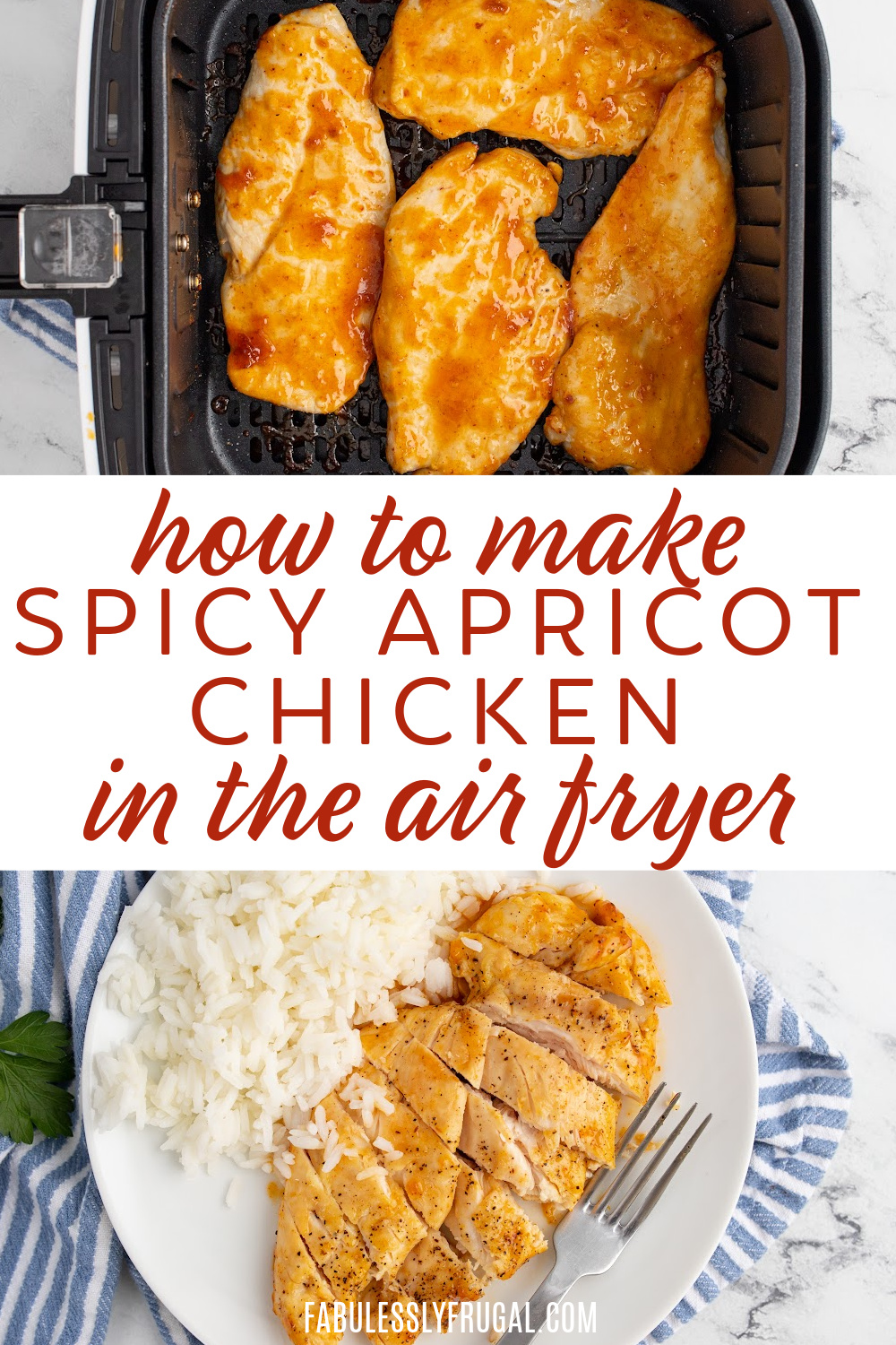 how to make spicy apricot chicken in the air fryer