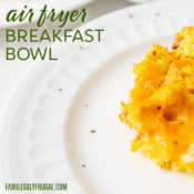 air fryer breakfast bowl