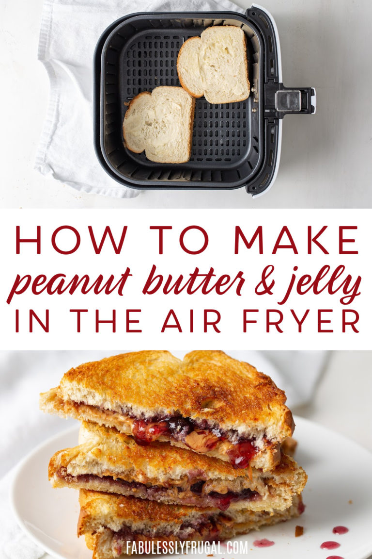 Air Fryer Peanut Butter and Jelly Sandwich Recipe Fabulessly Frugal