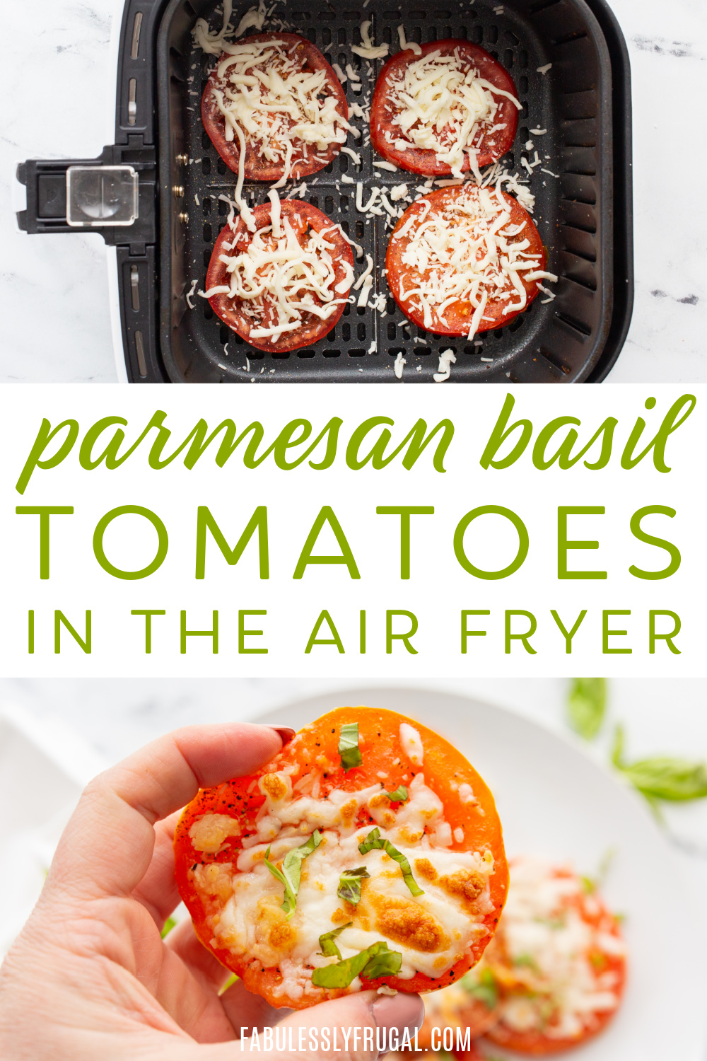 parmesan basil tomatoes in the air fryer