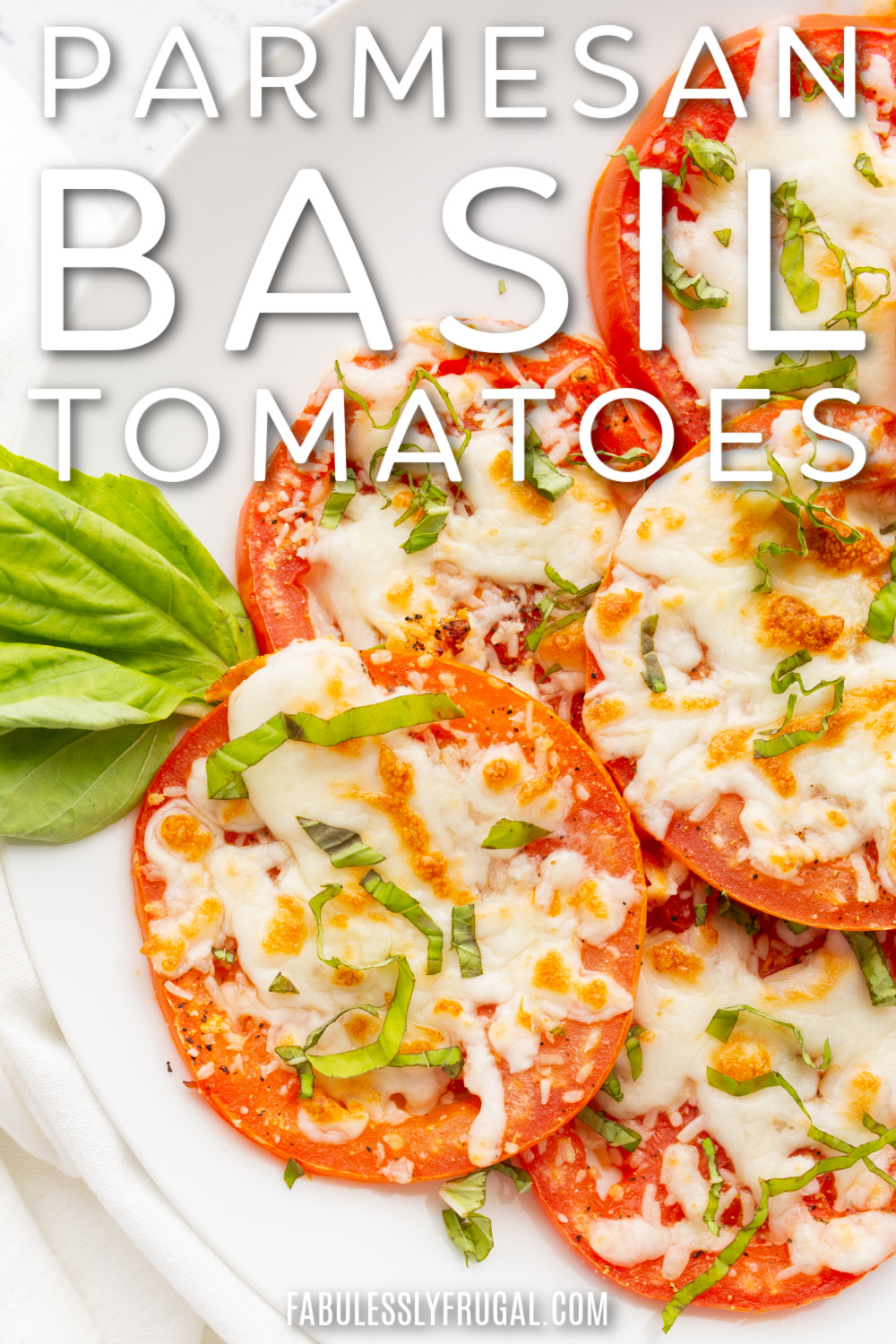 parmesan basil tomatoes