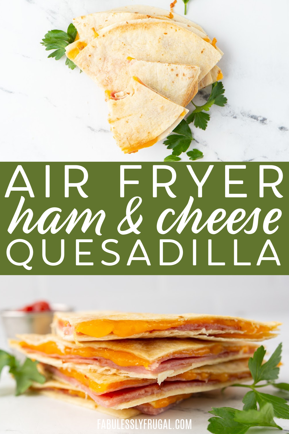 air fryer ham and cheese quesadilla