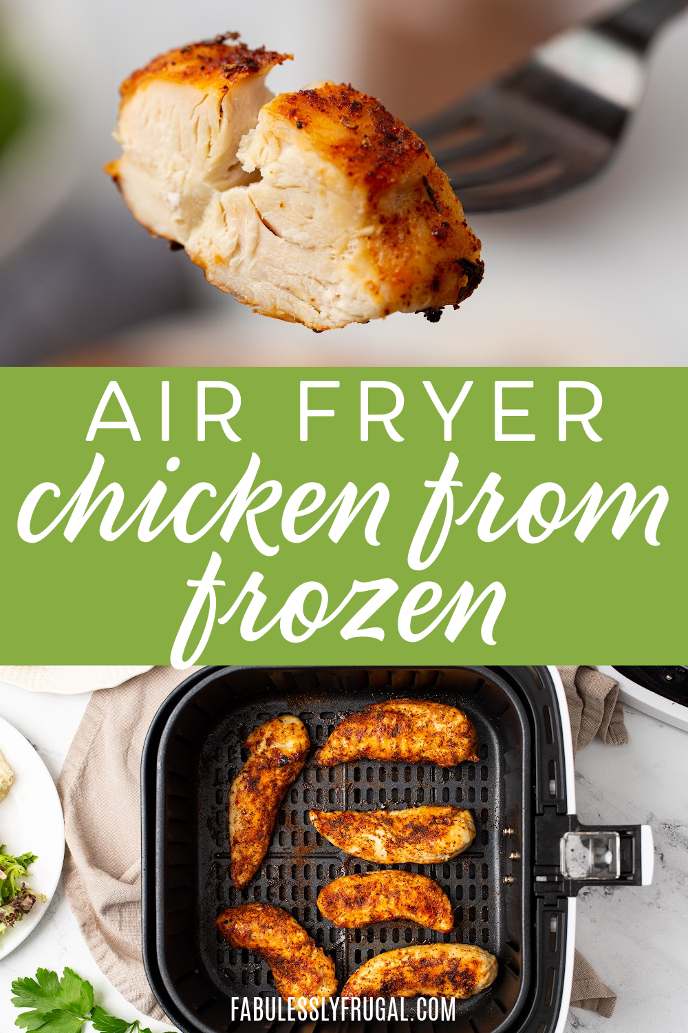 Air Fried Frozen Chicken Breast - Fabulessly Frugal