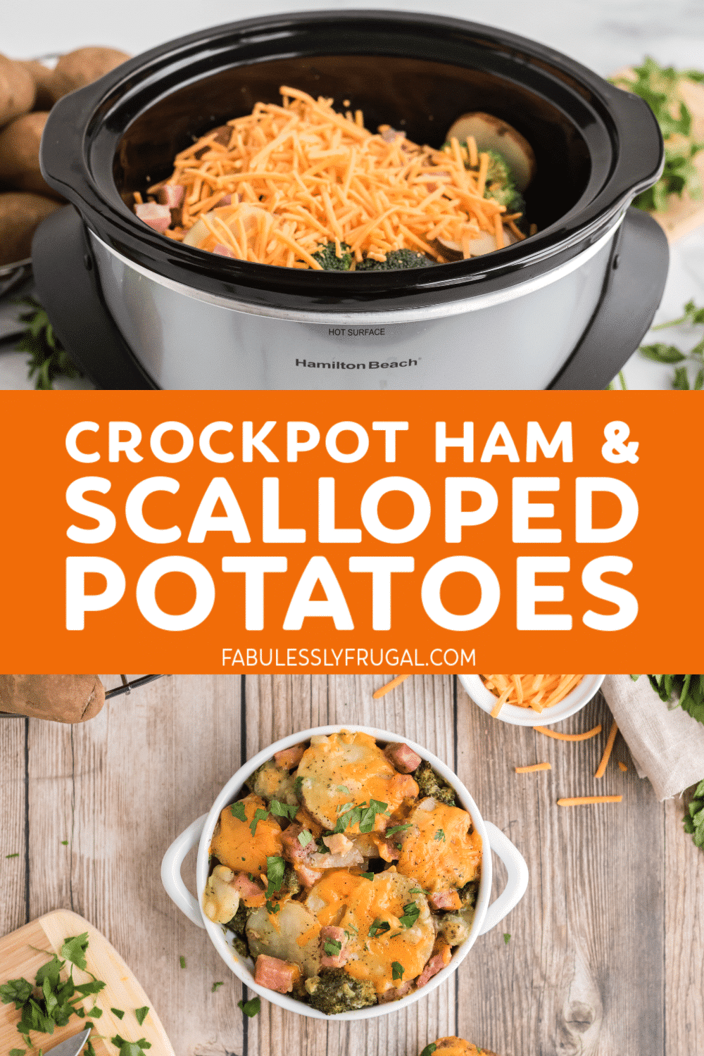 Crockpot ham and scalloped potatoes