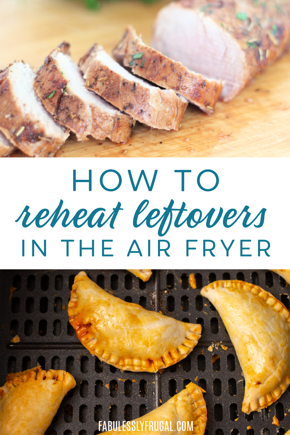 how to reheat leftovers in the air fryer