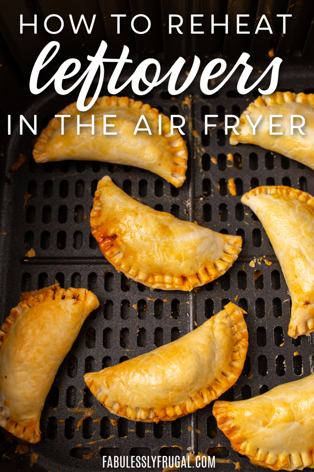 how to reheat leftovers in the air fryer