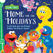 Sesame Street Home for the Holidays: A Christmas Book for Kids $4.39 After...