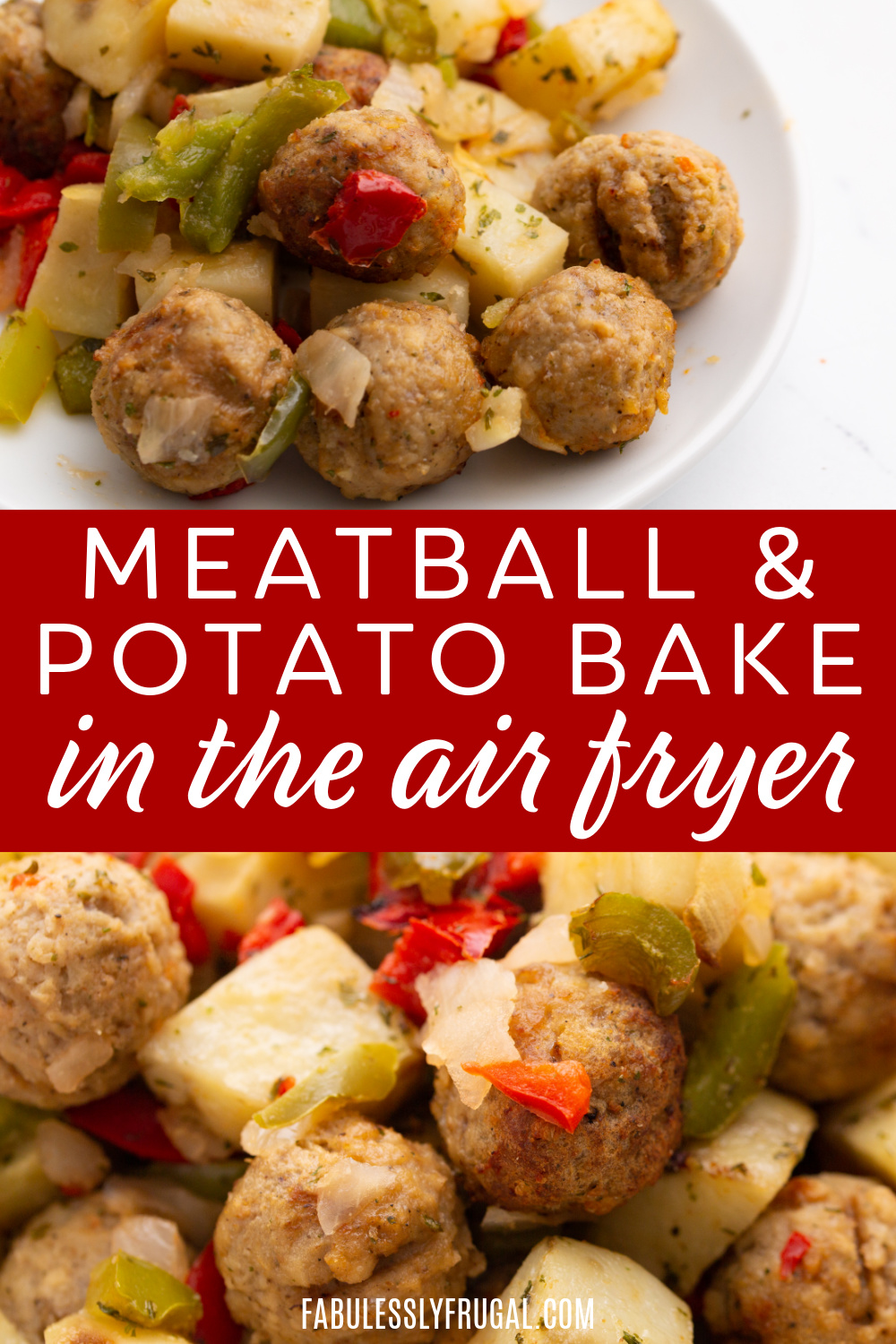 meatball and potato bake in the air fryer pinterest image