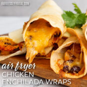 air fryer chicken enchilada wraps