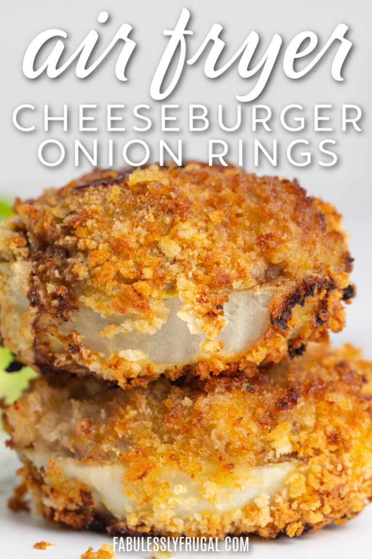 Air Fryer Cheese Burger Onion Rings Recipe Fabulessly Frugal