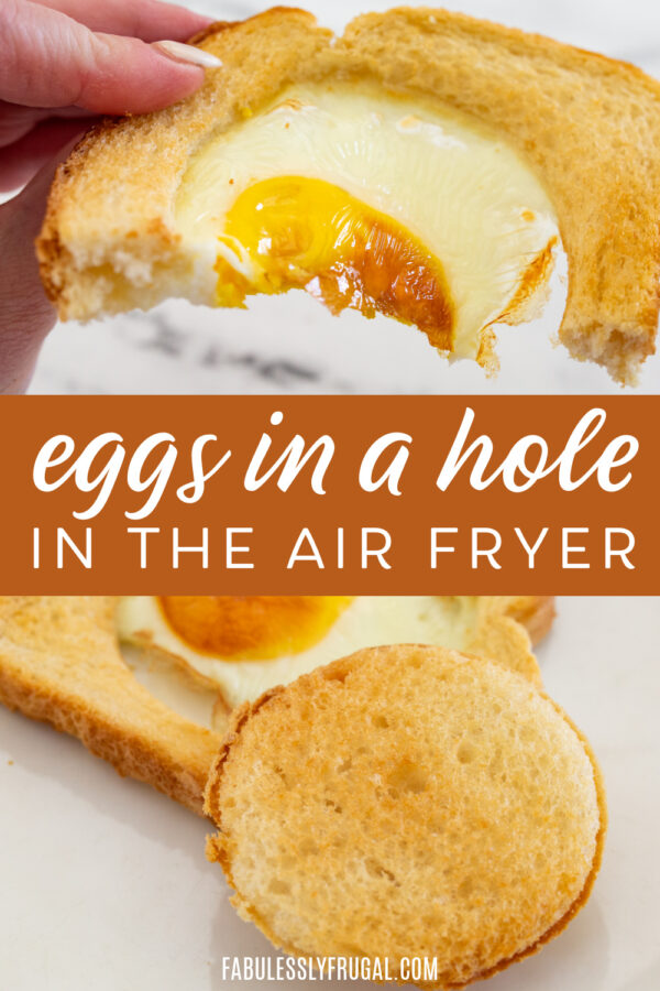 Air Fryer Eggs in a Hole Recipe Fabulessly Frugal