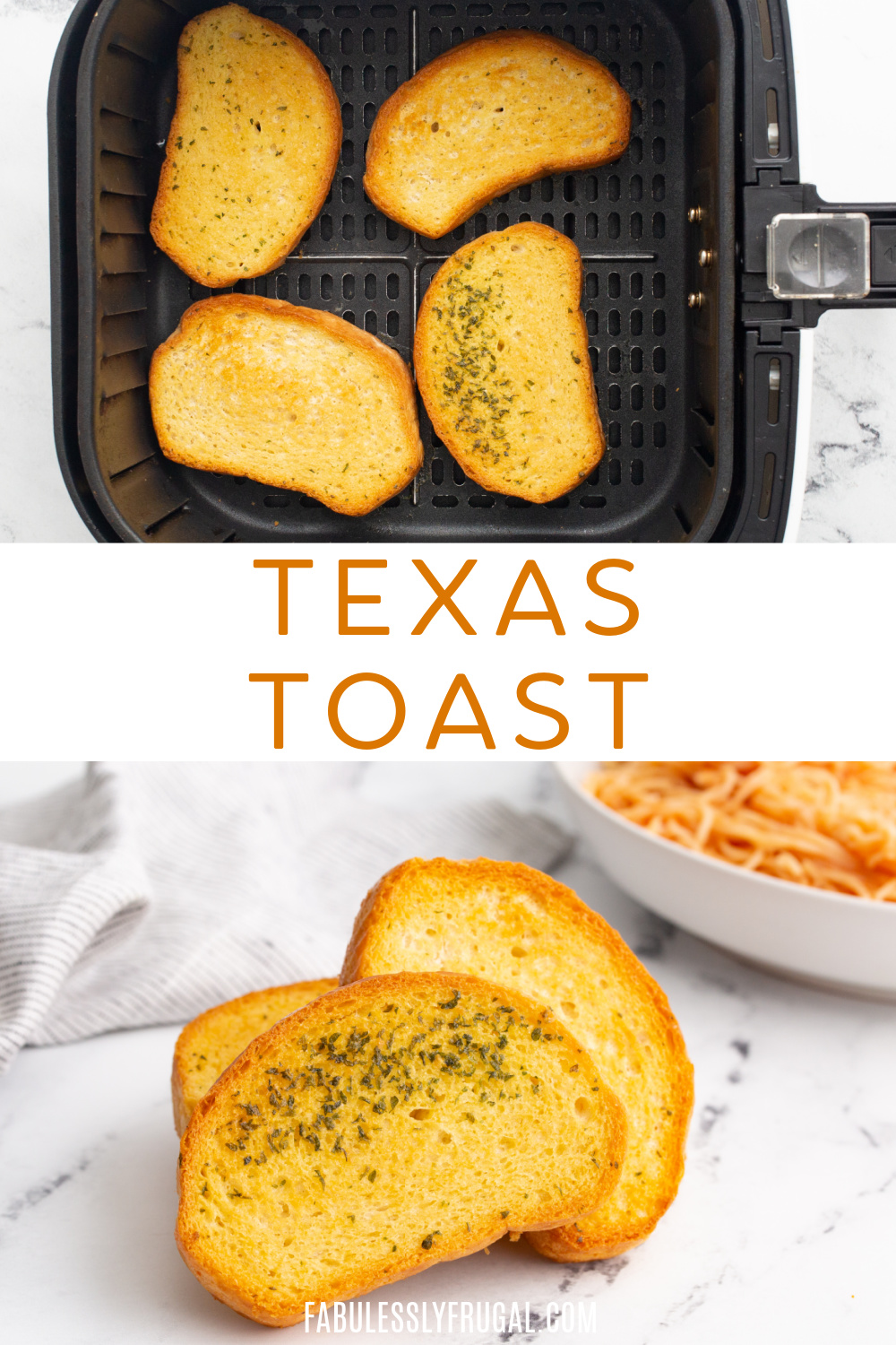 Air Fryer Frozen Texas Toast Recipe Fabulessly Frugal