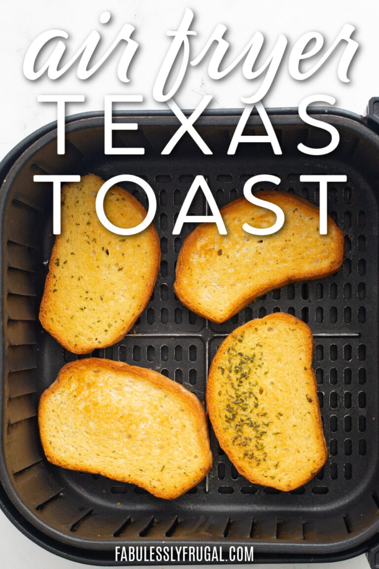 Air Fryer Frozen Texas Toast Recipe Fabulessly Frugal