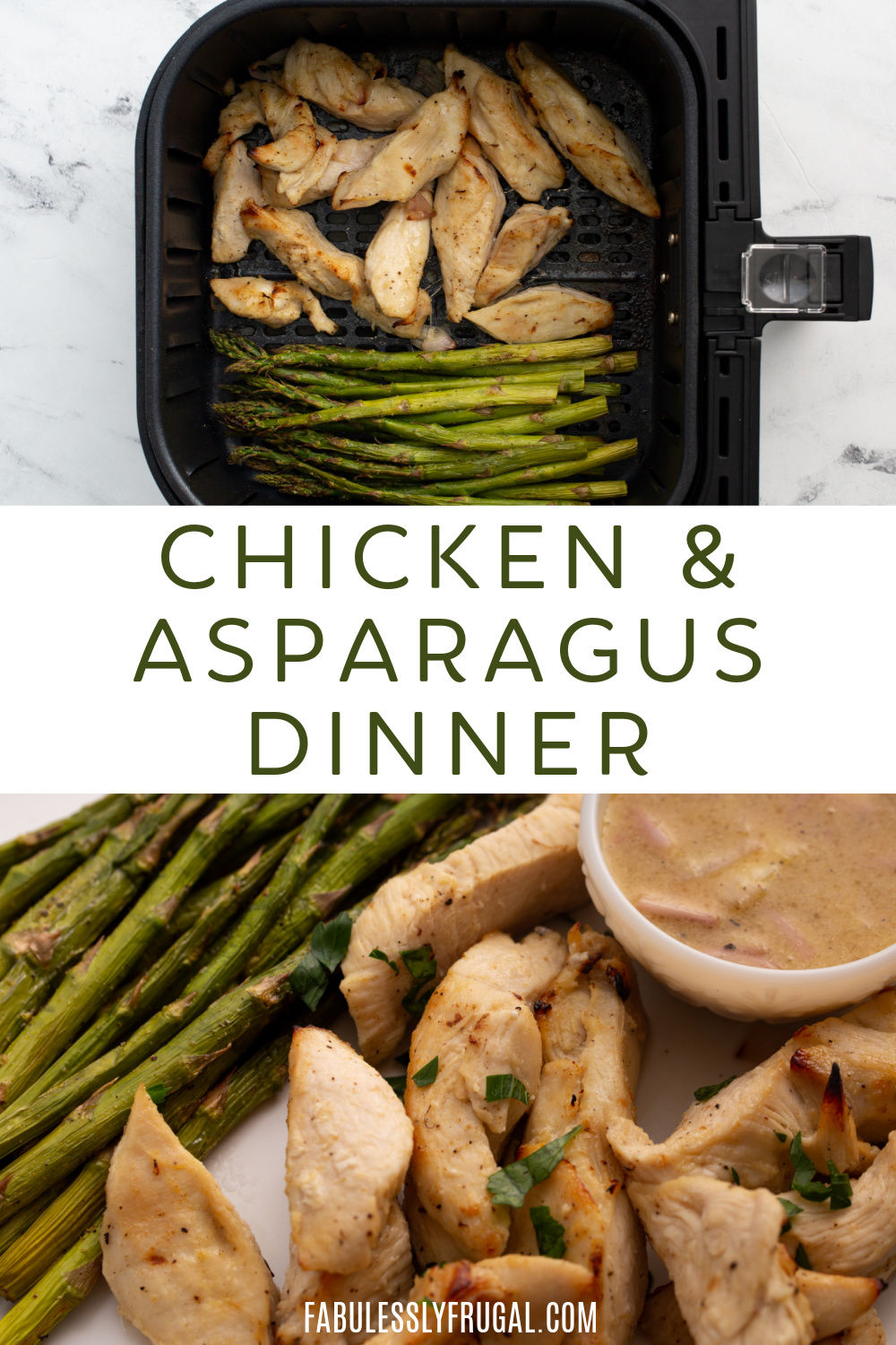 Air Fryer Chicken and Asparagus Dinner Recipe Fabulessly Frugal