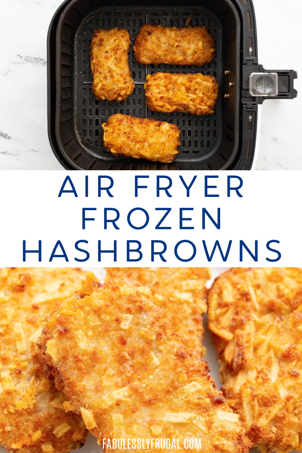 Air Fryer Frozen Hash Browns Recipe Fabulessly Frugal