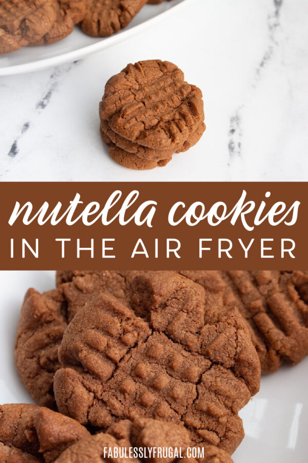 Air Fryer Nutella Cookies Recipe Fabulessly Frugal