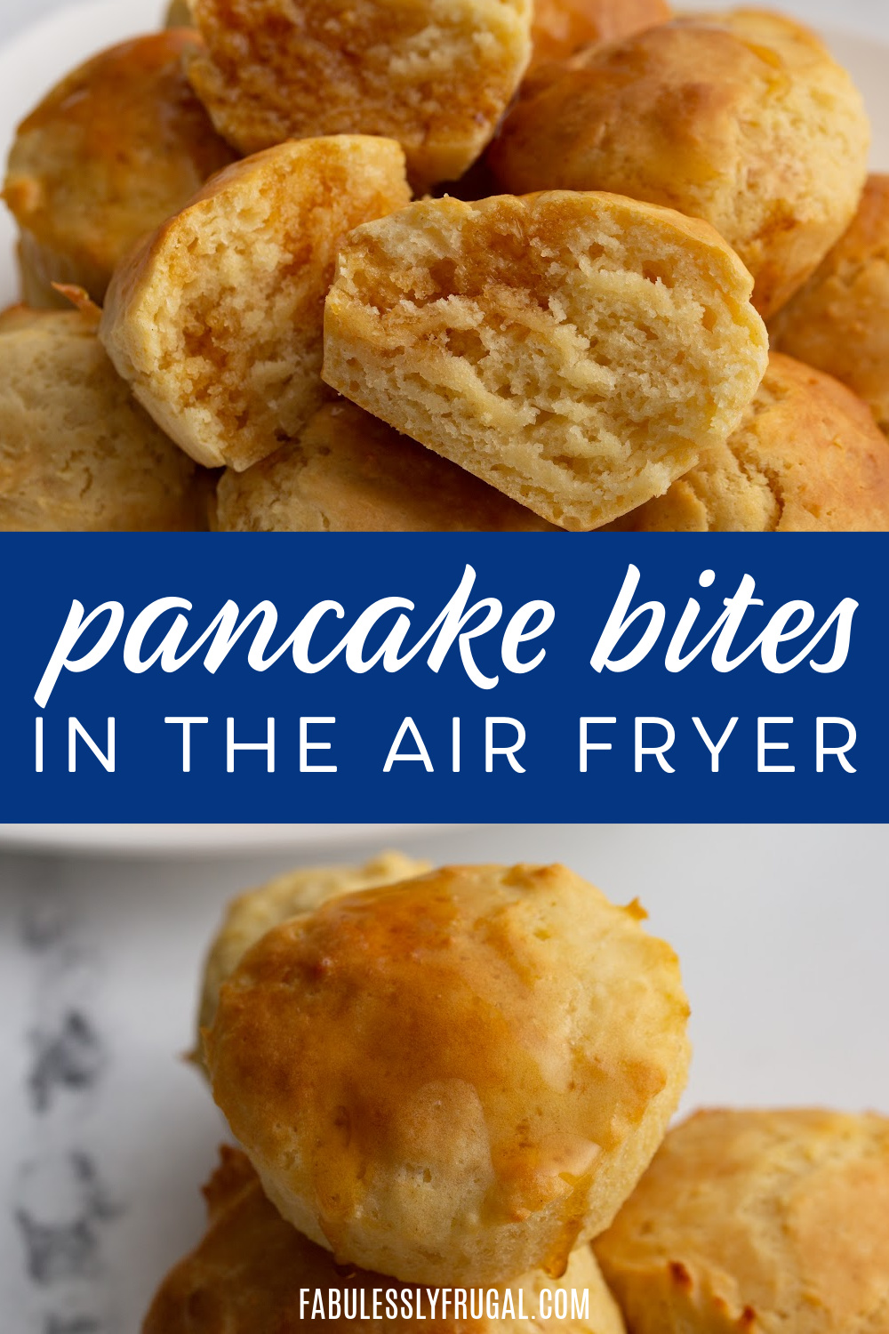 Air Fryer Pancake Bites Recipe - Fabulessly Frugal