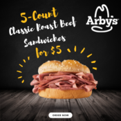 5-Count Arby's Classic Roast Beef Sandwiches for $5 - just $1 per sandwich!...
