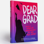 Dear Grad: Words of Wisdom and Encouragement for Your Next Journey, Hardcover...