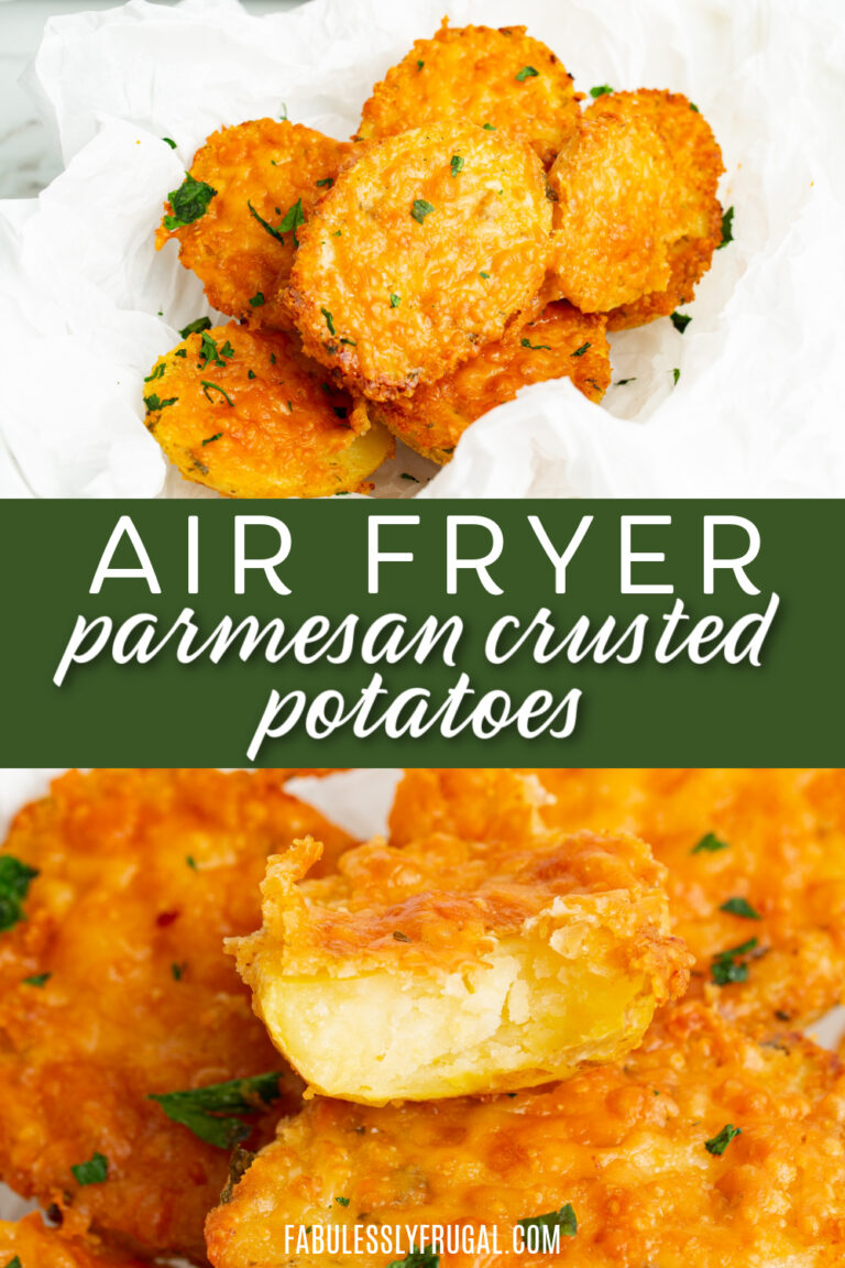Air Fryer Parmesan Crusted Potatoes Recipe Fabulessly Frugal