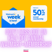 Get Walmart+ Half Off! Ends Today!