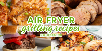 air fryer grilling recipes