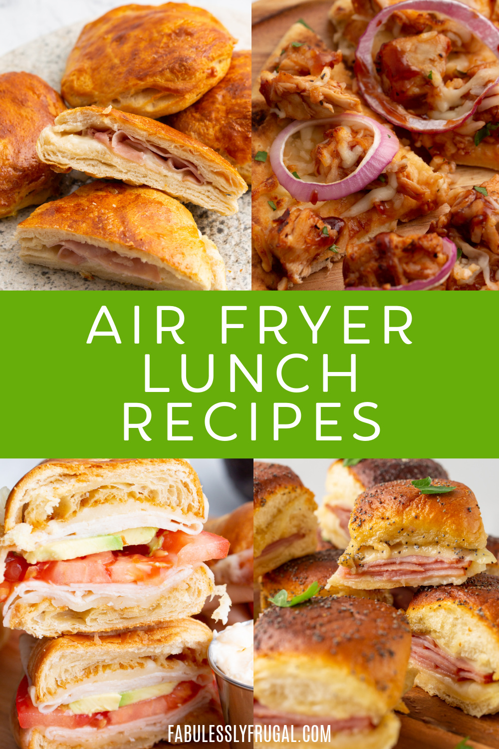 28 Of The Easiest Air Fryer Lunch Ideas Fabulessly Frugal