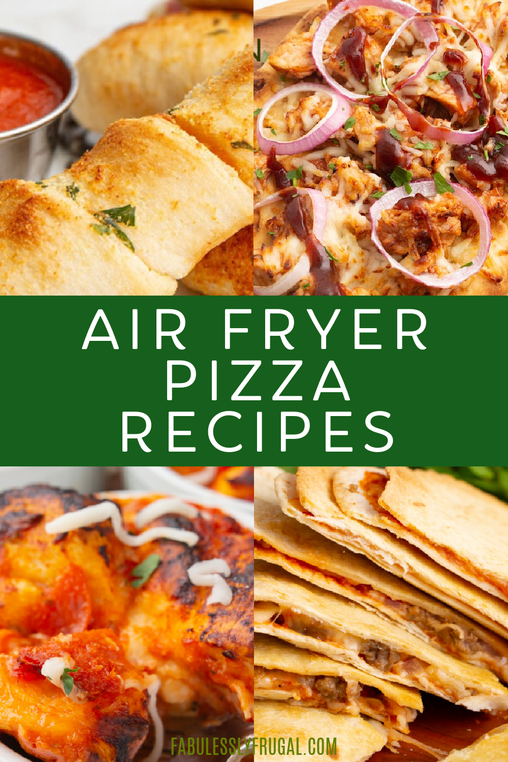 https://fabulesslyfrugal.com/wp-content/uploads/2023/09/air_fryer_pizza_recipes-2.png