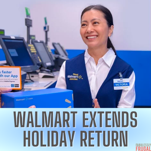 Extended Holiday Returns Are Back At Walmart Fabulessly Frugal