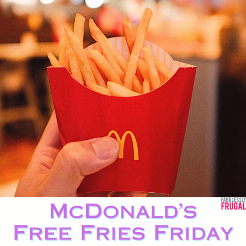 Every Friday For The Rest Of The Year, Head To McDonald's To Get FREE