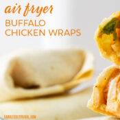 air fryer buffalo chicken wrap
