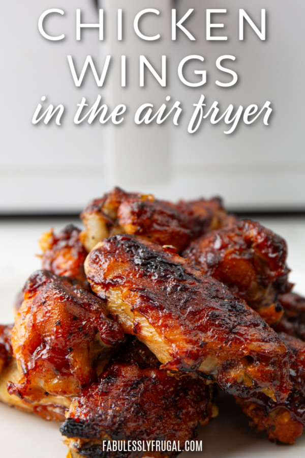 Quick & Easy Air Fryer Chicken Wings Recipe - Fabulessly Frugal