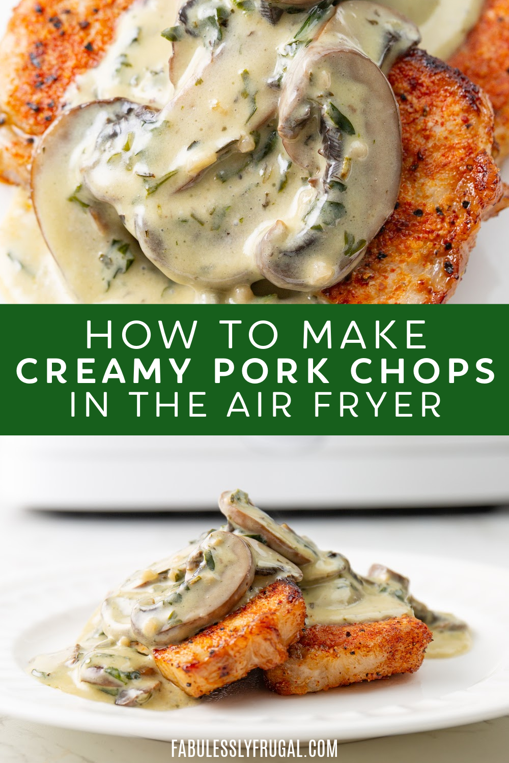 how to make creamy pork chops in the air fryer