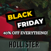 Hollister Black Friday LIMITED TIME! 40% OFF EVERYTHING