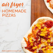 Air fryer homemade pizza