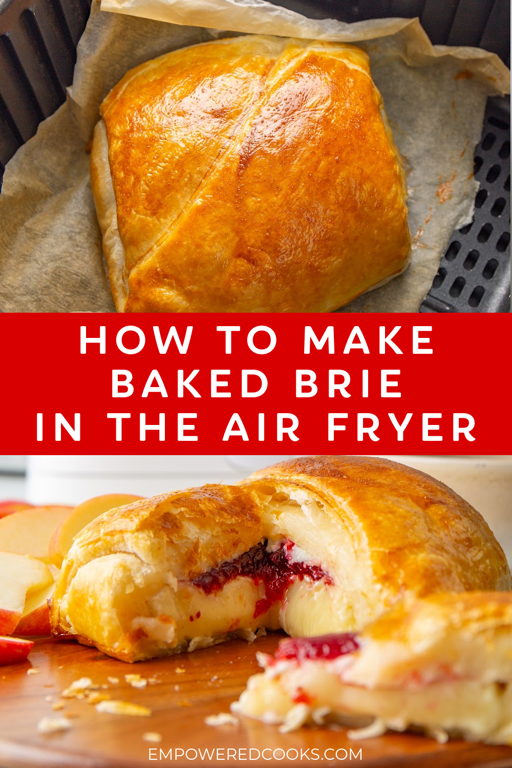 How to make baked brie in the air fryer