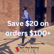 Joe's New Balance Outlet $20 Off any order over $100 and Free Shipping...