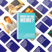 WHAT DO YOU MEME? Fresh Memes #1 Expansion Pack $5.99 (Reg. $12)
