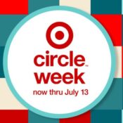 Discover Target Circle Week Now thru July 13