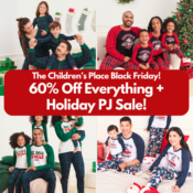 The Children’s Place Black Friday: 60% Off Everything + Holiday PJ Sale!