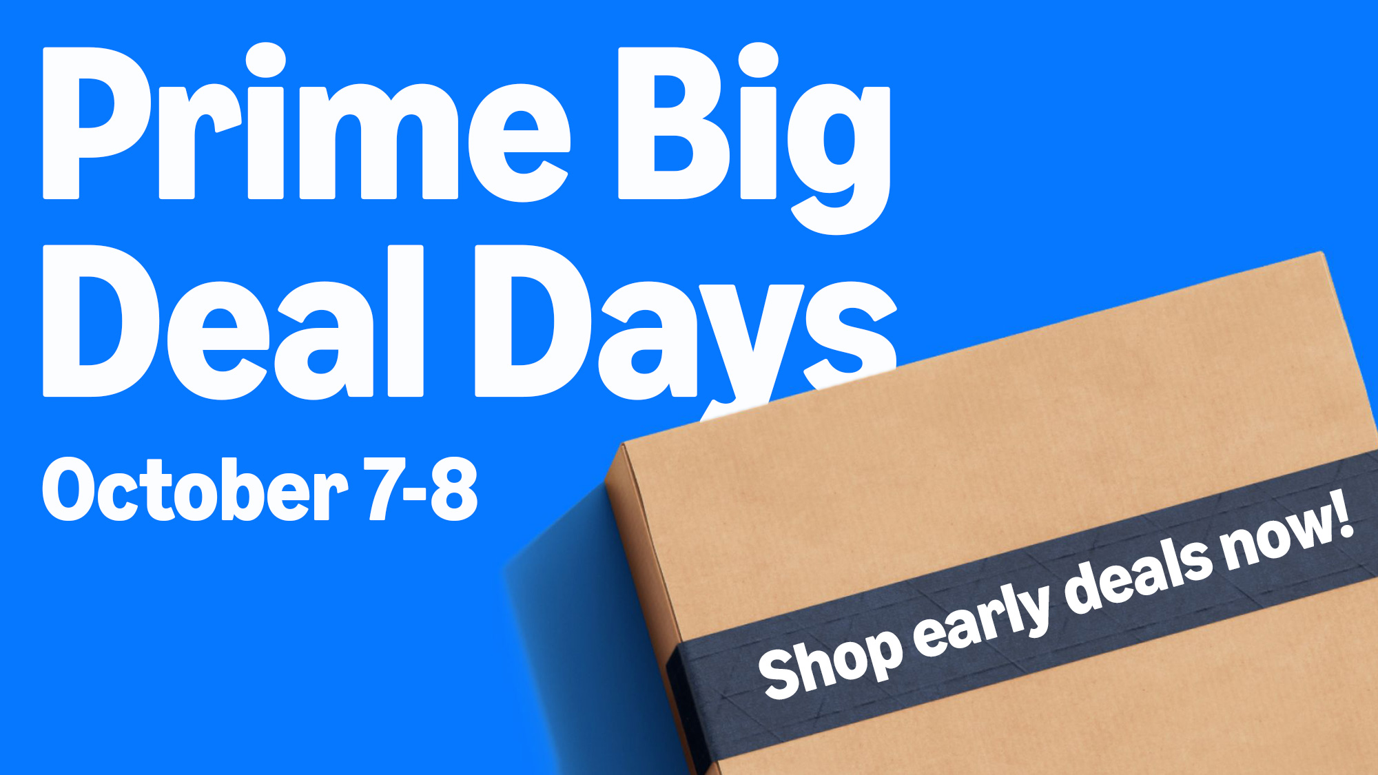 Amazon Prime Big Deal Days October 7–8, 2025