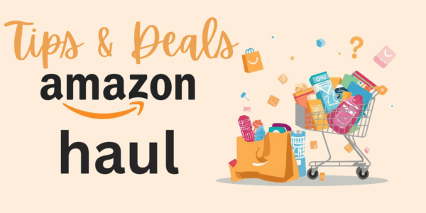amazon haul deals and tips