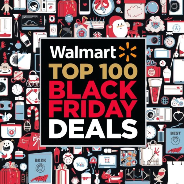 Walmart Top 100 Black Friday Deals
