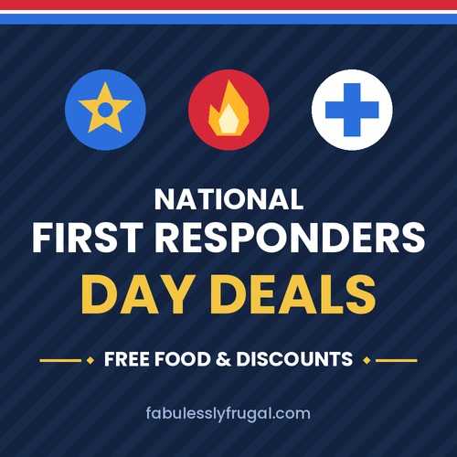 National First Responders Day deals – free food and discounts for police, firefighters and EMTs